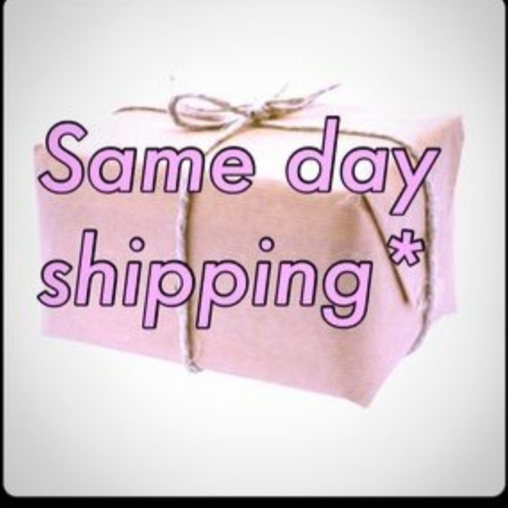 Same day shipping